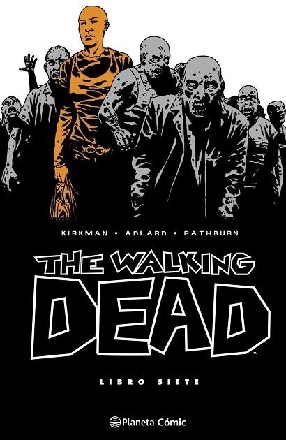THE WALKING DEAD Nº 07/08 | 9788410471221 | ADLARD, CHARLIE / KIRKMAN, ROBERT