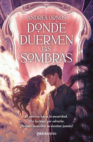 DONDE DUERMEN LAS SOMBRAS | 9788427055605 | ORNOS, ANDREA