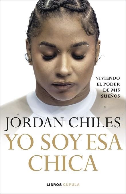 YO SOY ESA CHICA | 9788448049430 | CHILES, JORDAN