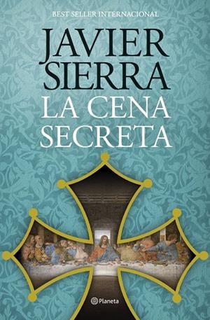 LA CENA SECRETA | 9788408324867 | SIERRA, JAVIER