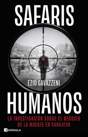 SAFARIS HUMANOS | 9788411005289 | GAVAZZENI, EZIO