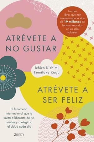 ATRÉVETE A NO GUSTAR + ATRÉVETE A SER FELIZ (EDICIÓN ÓMNIBUS) | 9788408326014 | KOGA, FUMITAKE / KISHIMI, ICHIRO