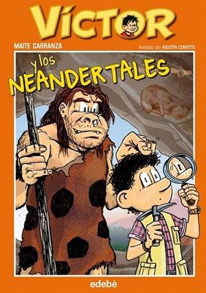 VICTOR Y LOS NEANDERTALES | 9788468308944 | CARRANZA GIL-DOLZ DEL CASTELLAR, MAITE