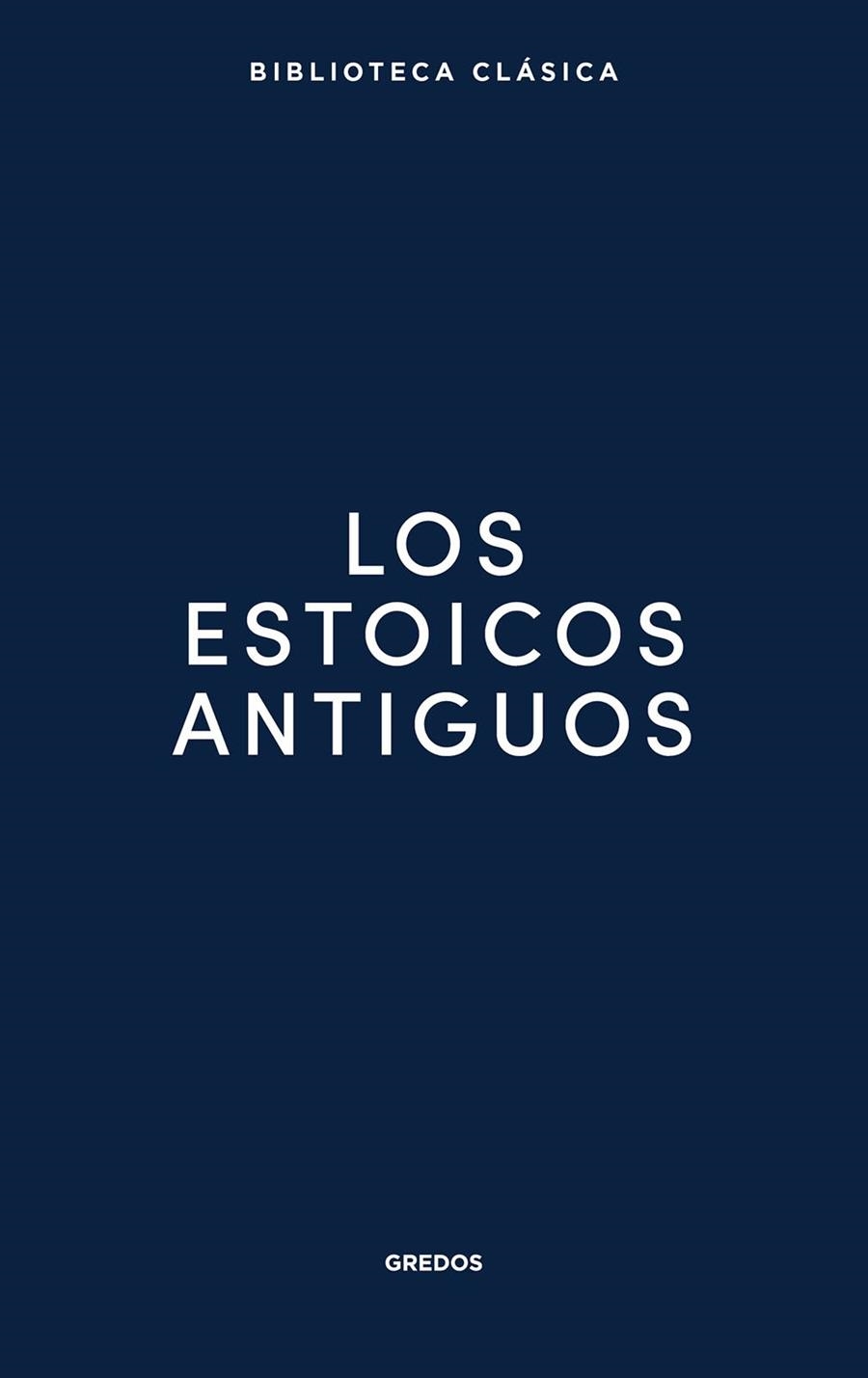LOS ESTOICOS ANTIGUOS | 9791387896300