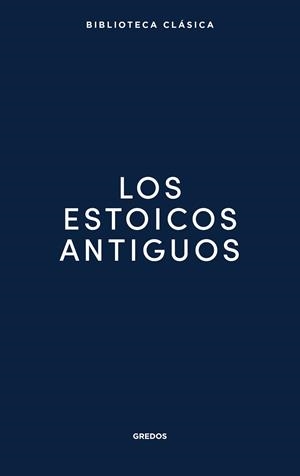 LOS ESTOICOS ANTIGUOS | 9791387896300