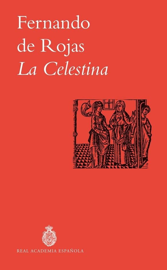 LA CELESTINA | 9788467082876 | DE ROJAS, FERNANDO