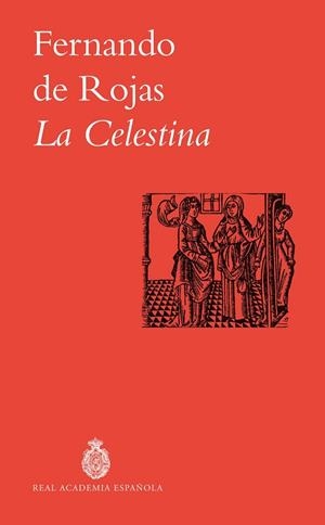 LA CELESTINA | 9788467082876 | DE ROJAS, FERNANDO