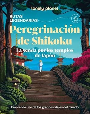 PEREGRINACIÓN DE SHIKOKU 1 | 9788408323952 | MCLACHLAN, CRAIG / KORTEMAN, JESSICA