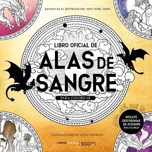 LIBRO OFICIAL DE ALAS DE SANGRE PARA COLOREAR | 9788448049218 | FENWICK, LYDIA
