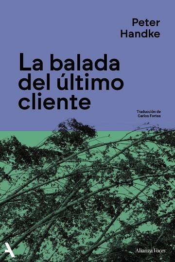 LA BALADA DEL ÚLTIMO CLIENTE | 9791370092887 | HANDKE, PETER
