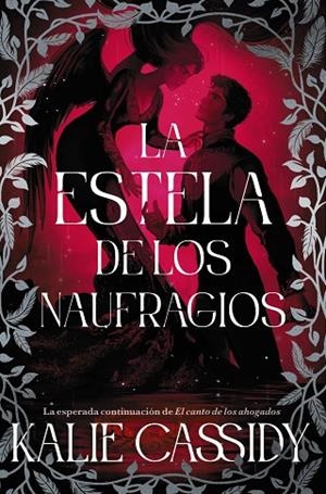 LA ESTELA DE LOS NAUFRAGIOS | 9791388108266 | CASSIDY, KALIE