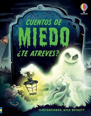 CUENTOS DE MIEDO ¿TE ATREVES? | 9781806072668 | JONES, ROB LLOYD / BAER SAM