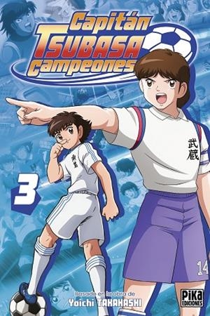 CAPITÁN TSUBASA, 3 | 9791043309878 | TAKAHASHI, YOICHI