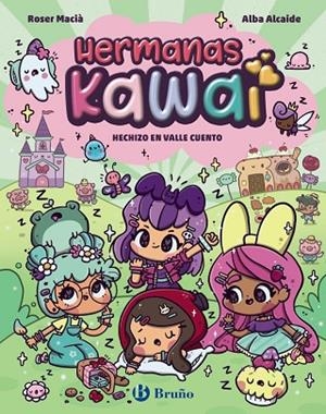 HERMANAS KAWAI, 4. HECHIZO EN VALLE CUENTO | 9788469646267 | MACIA, ROSER