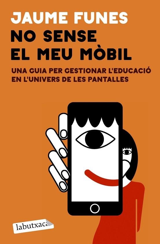 NO SENSE EL MEU MÒBIL | 9791387802813 | FUNES, JAUME