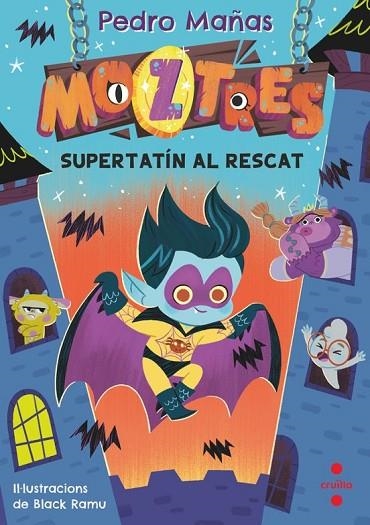 MOZTRES 12. SUPERTATÍN AL RESCAT | 9788466160674 | MAÑAS ROMERO, PEDRO
