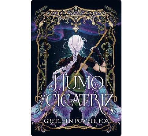 HUMO Y CICATRIZ | 9788410116238 | FOX, GRETCHEN POWELL