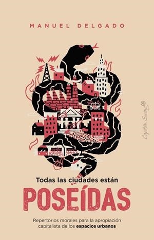 TODAS LAS CIUDADES ESTÁN POSEÍDAS | 9791399230093 | DELGADO, MANUEL