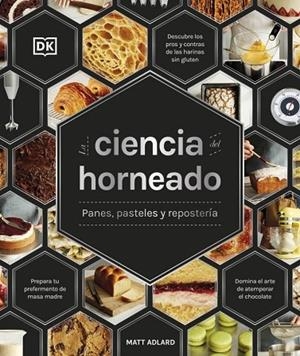 LA CIENCIA DEL HORNEADO (LA CIENCIA DE LA COCINA) | 9780241837849 | ADLARD, MATT
