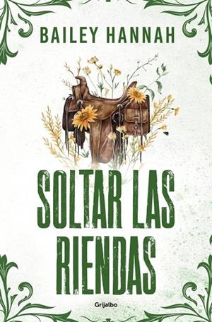SOLTAR LAS RIENDAS (EL RANCHO WELLS 4) | 9788425376153 | HANNAH, BAILEY