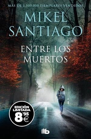 ENTRE LOS MUERTOS (EDICIÓN LIMITADA · BLACK FRIDAY) (TRILOGÍA DE ILLUMBE 3) | 9791387871079 | SANTIAGO, MIKEL