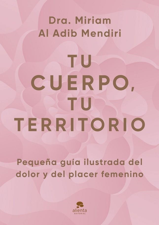 TU CUERPO, TU TERRITORIO | 9788413445434 | AL ADIB MENDIRI, MIRIAM