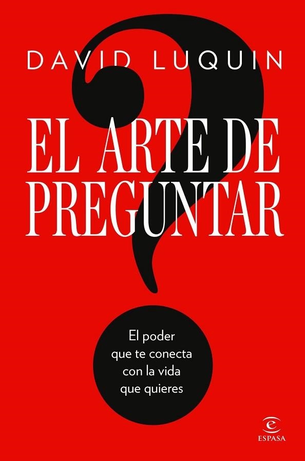 EL ARTE DE PREGUNTAR | 9788467083552 | LUQUIN, DAVID