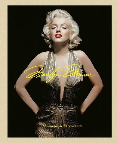 MARILYN MONROE 100: EL LIBRO OFICIAL DEL CENTENARIO | 9788448045593 | AA. VV