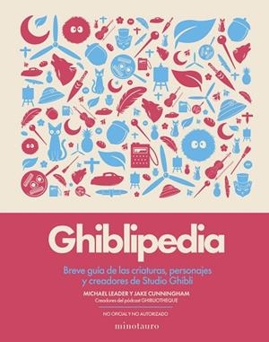 GHIBLIPEDIA | 9788445022405 | CUNNINGHAM, JAKE / LEADER, MICHAEL