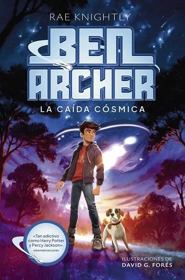 BEN ARCHER. LA CAÍDA CÓSMICA | 9788414363997 | KNIGHTLY, RAE