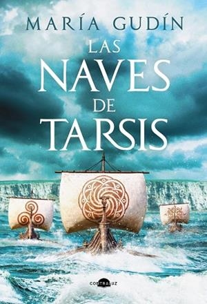 LAS NAVES DE TARSIS | 9791388337024 | GUDÍN, MARÍA