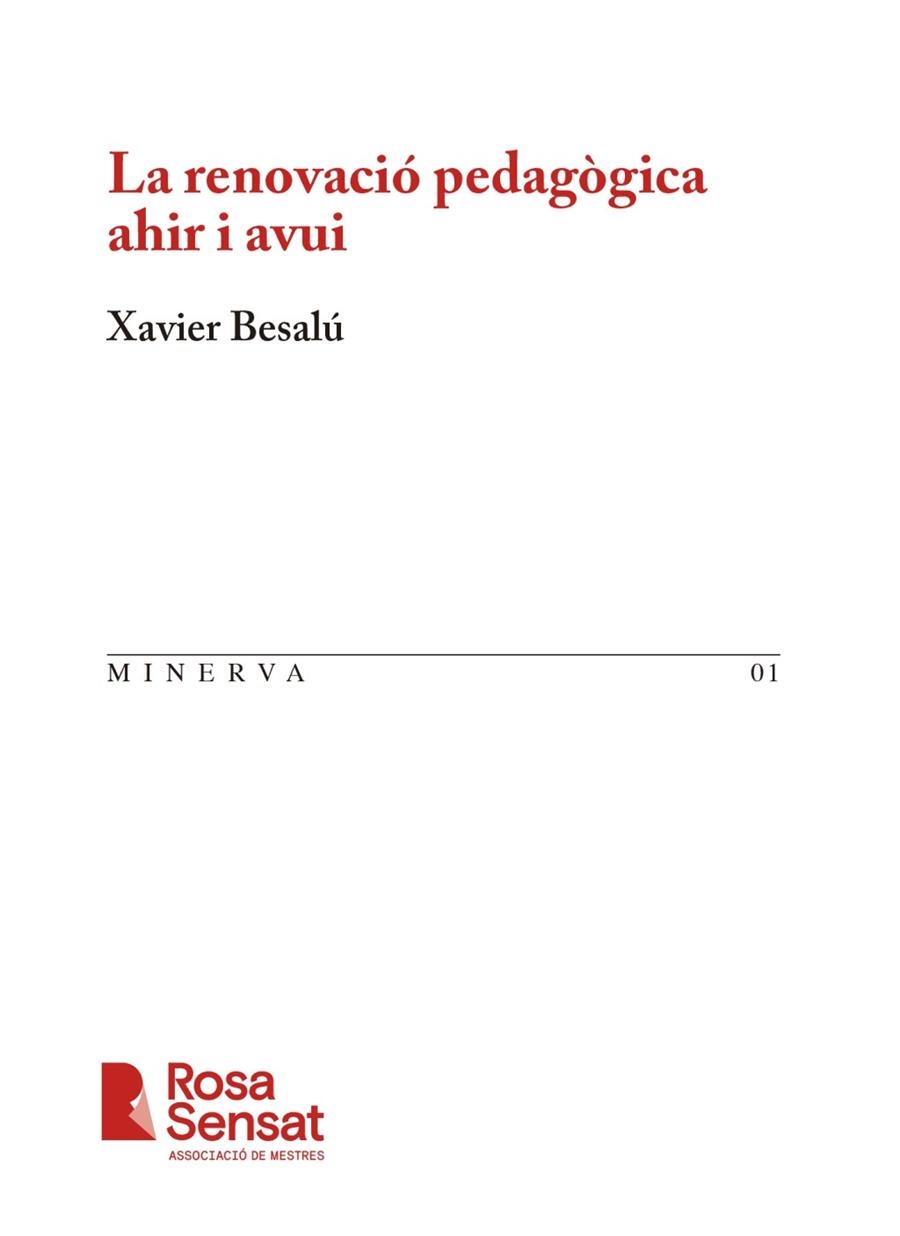 LA RENOVACIÓ PEDAGÒGICA AHIR I AVUI | 9788412789492 | BESALÚ, XAVIER