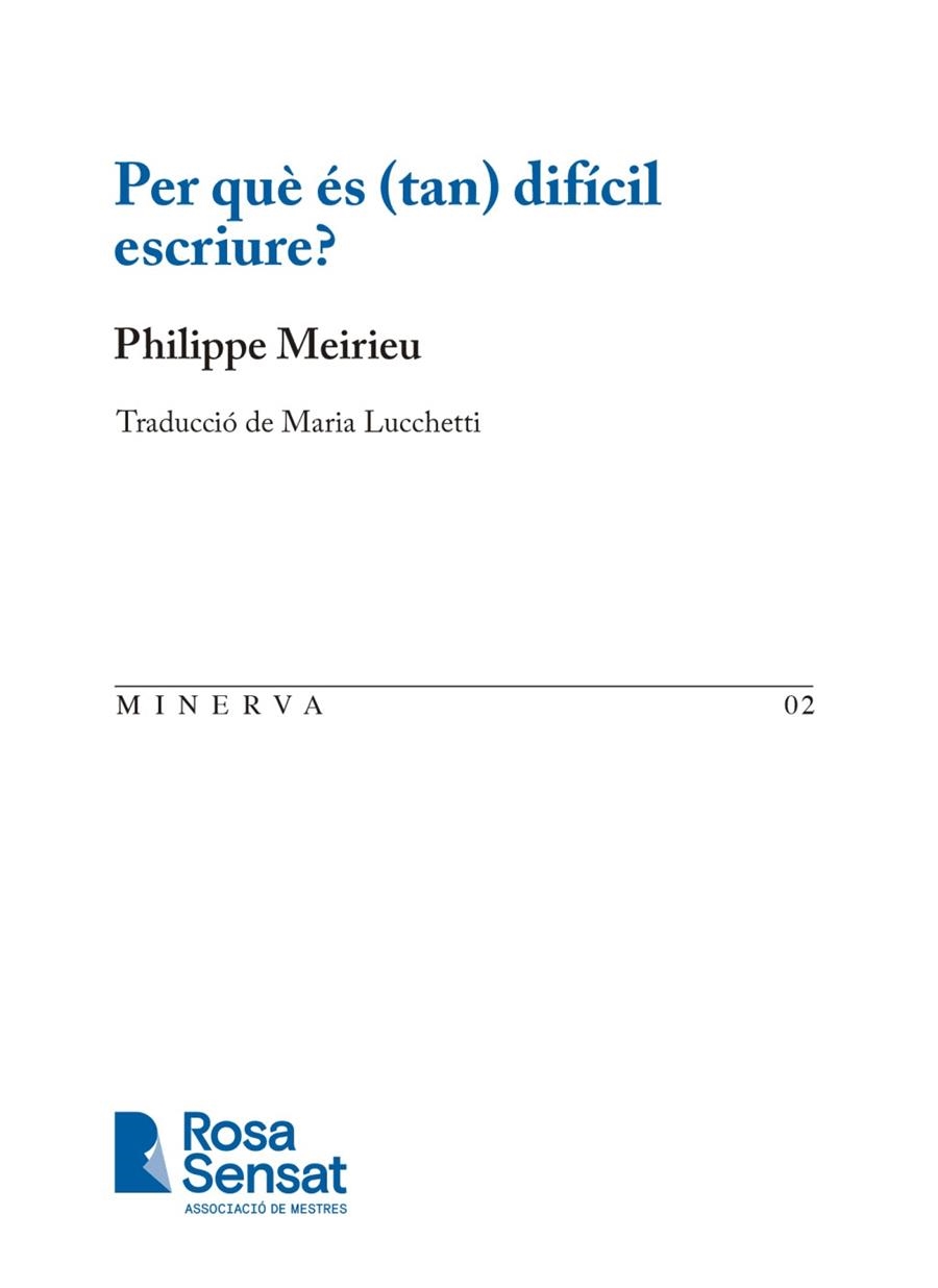 PER QUÈ ÉS (TAN) DIFÍCIL ESCRIURE? | 9791399004519 | LUCCHETTI, MARIA / MEIRIEU, PHILIPPE