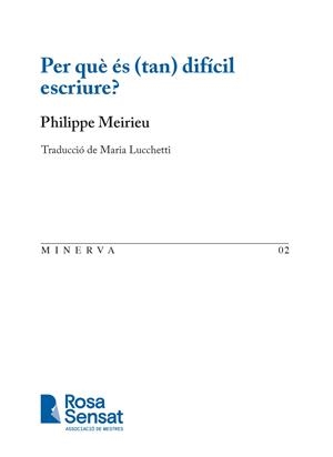 PER QUÈ ÉS (TAN) DIFÍCIL ESCRIURE? | 9791399004519 | LUCCHETTI, MARIA / MEIRIEU, PHILIPPE