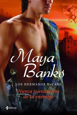 HERMANOS MCCABE. NUNCA TE ENAMORES DE TU ENEMIGO | 9788408114055 | MAYA BANKS