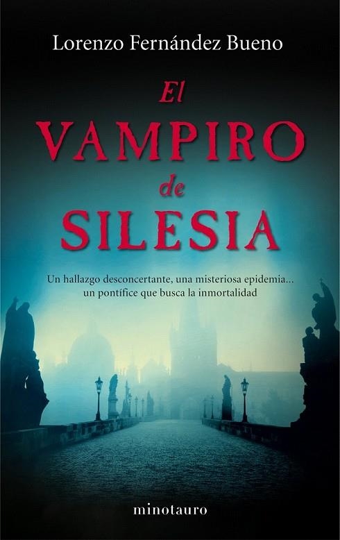 VAMPIRO DE SILESIA, EL | 9788445001714 | LORENZO FERNÁNDEZ BUENO