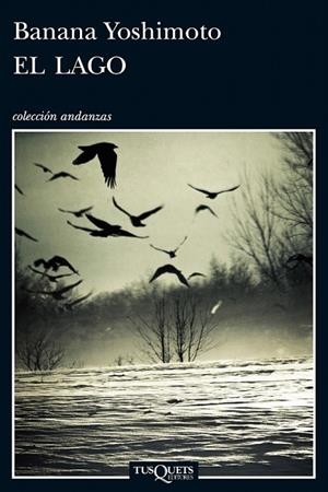 LAGO, EL | 9788483837764 | BANANA YOSHIMOTO