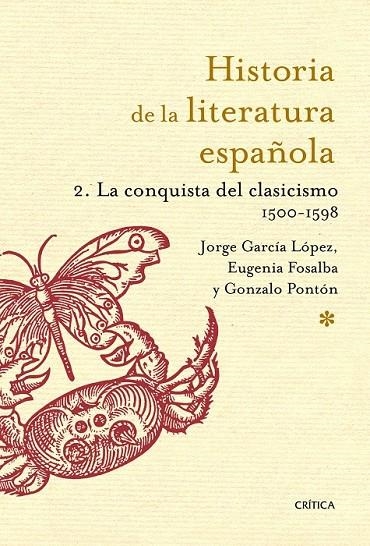 CONQUISTA DEL CLASICISMO. 1500-1598, LA | 9788498926217 | JORGE GARCÍA LÓPEZ/GONZALO PONTÓN GIJÓN/EUGENIA FOSALBA VELA
