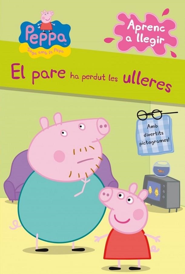 PARE HA PERDUT LES ULLERES (LA PORQUETA PEPA. PICTOGRAMES NÚM. 2) | 9788448838331 | VARIOS,AUTORES