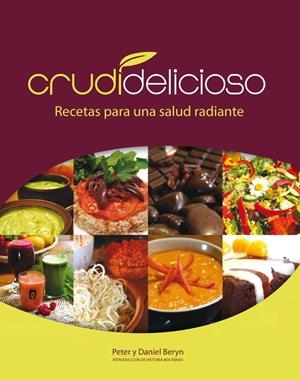 CRUDIDELICIOSO | 9788415053279 | BERYN, PETER / BERYN, DANIEL