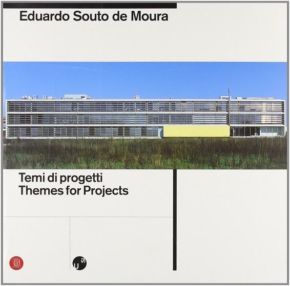 TEMI DI PROGETTI  / THEMES FOR PROJECTS | 9788881183760 | SOUTO DE MOURA, EDUARDO