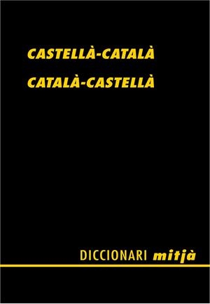 DICCIONARI MITJA CASTELLA CATALA - CASTELLA | 9788472460805 | ALBERTI I GUBERN, SANTIAGO
