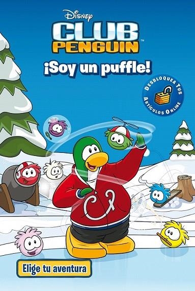 CLUB PENGUIN. ¡SOY UN PUFFLE! | 9788499515205 | DISNEY
