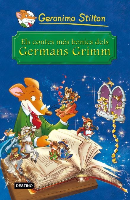 CONTES MÉS BONICS DELS GERMANS GRIMM, ELS | 9788490572344 | GERONIMO STILTON