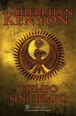 TIEMPO SIN TIEMPO (CAZADORES OSCUROS 22) | 9788401384837 | KENYON,SHERRILYN
