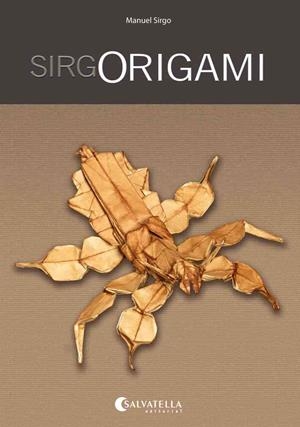 SIRGORIGAMI | 9788484127826 | SIRGO ALVAREZ, MANUEL