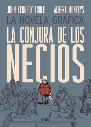 LA CONJURA DE LOS NECIOS | 9791387927141