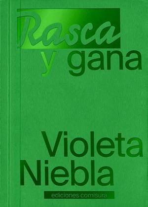 RASCA Y GANA | 9788409877218 | NIEBLA, VIOLETA
