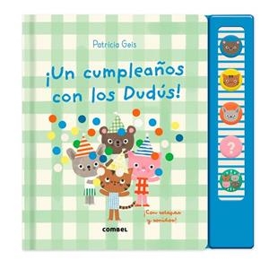 ¡UN CUMPLEAÑOS CON LOS DUDÚS! | 9788411583947 | GEIS CONTI, PATRICIA
