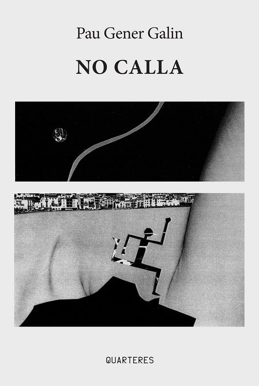 NO CALLA | 9791399244809 | GENER GALIN, PAU